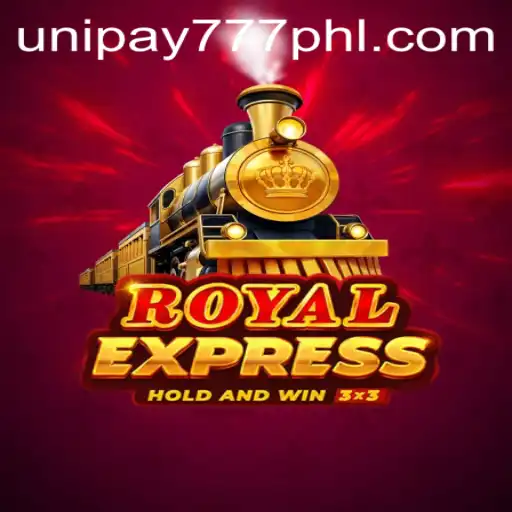 Exploring the Thrilling World of 'Royal Express' with UniPay777